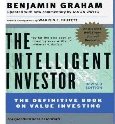 THE INTELLIGENT INVESTOR – BENJAMIN GRAHAM