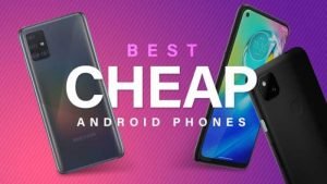 Low Budget Android Phone in India