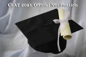 CLAT 2021 Official Notification
