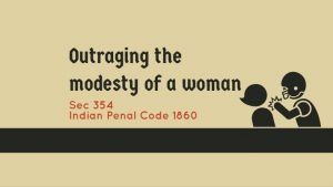 Outraging the Modesty of Women