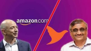 RELIANCE Vs. AMAZON: The Corporate War Between Kishore Biyani’s Future Group and Jeff Bezos’s Amazon