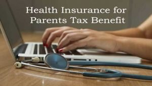 Health Insurance for Parents Tax Benefit