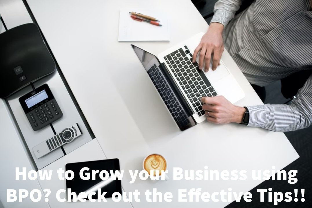 Grow your Business using BPO