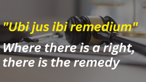What is the Meaning of Ubi Jus Ibi Remedium?